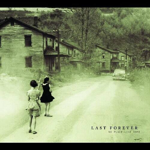 Last Forever - No Place Like Home   - COMPACT DISCS [CD] price history on PriceWatchPro
