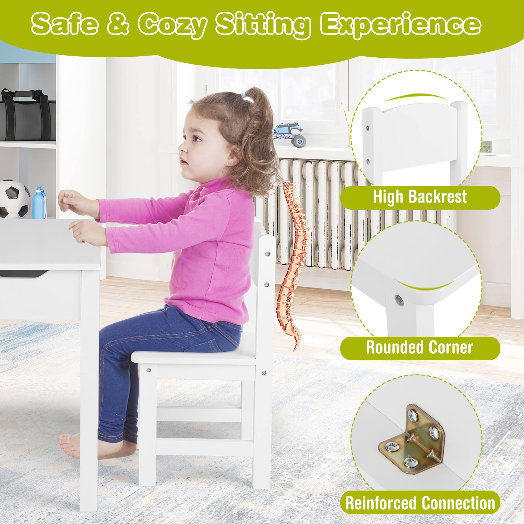 Safe & Cozy Sitting Experience

- High Backrest
- Rounded Corner
- Reinforced Connection