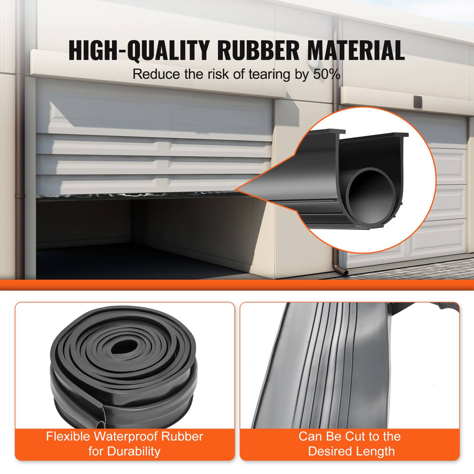 HIGH-QUALITY RUBBER MATERIAL  
Reduce the risk of tearing by 50%  

Flexible Waterproof Rubber for Durability  

Can Be Cut to the Desired Length