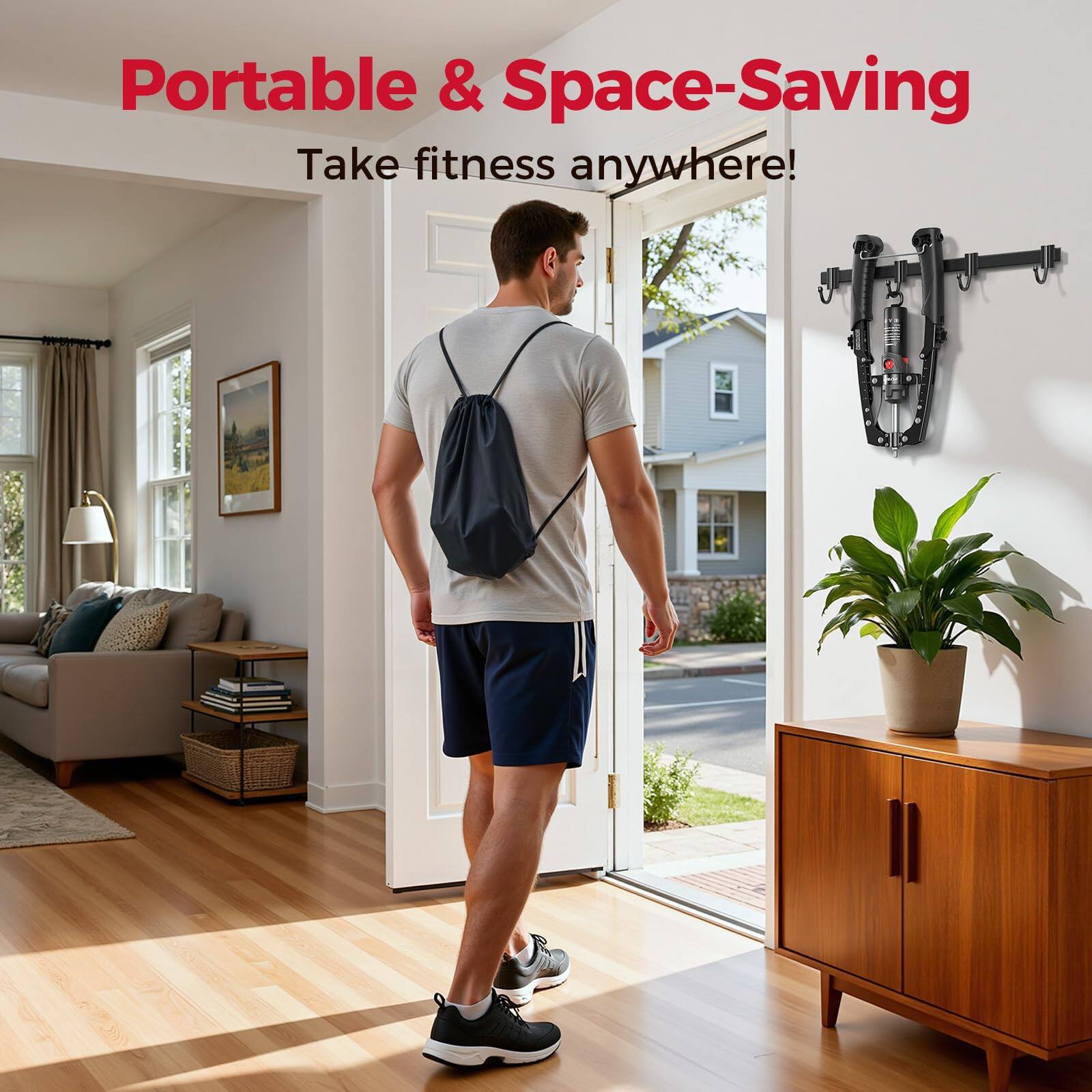 Portable & Space-Saving  
Take fitness anywhere!