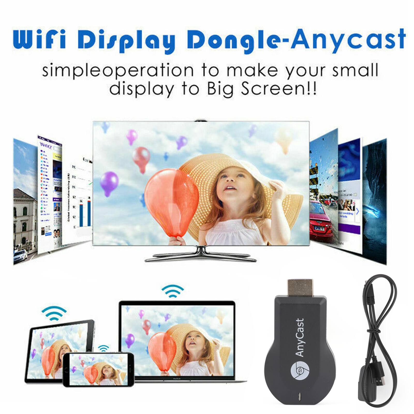 Wifi Display Dongle-Anycast  
simple operation to make your small display to Big Screen!!  
CE PE fo R - F 1 AnyCast