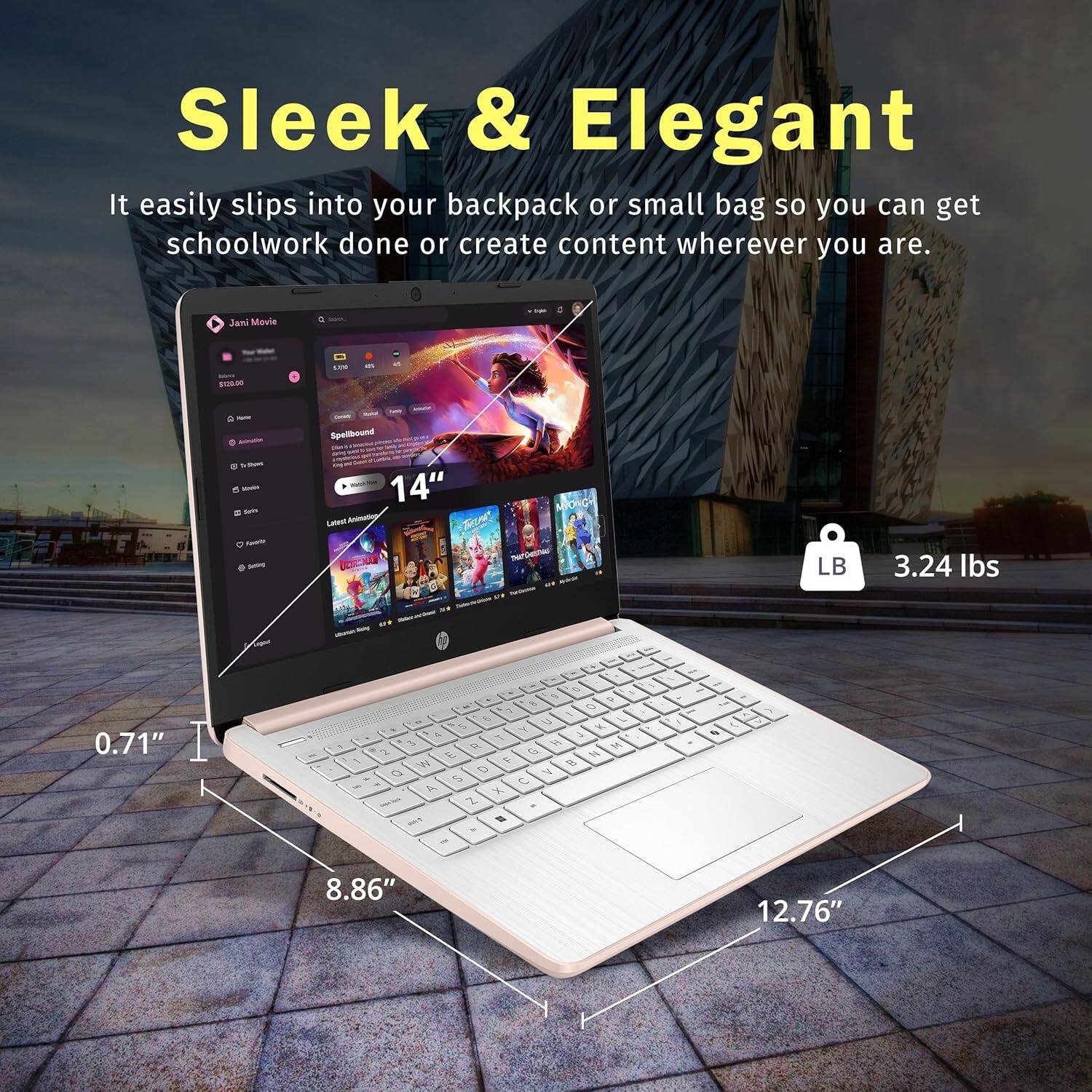 Sleek & Elegant  
It easily slips into your backpack or small bag so you can get schoolwork done or create content wherever you are.  

Jami Movie  
Spellbound  
14"  
0.71"  
8.86"  
12.76"  
3.24 lbs