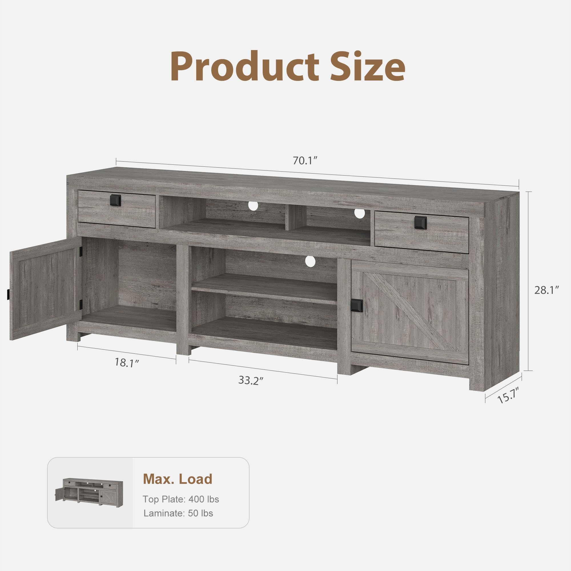Product Size  
70.1" x 28.1" x 18.1" x 33.2" x 15.7"

Max. Load  
Top Plate: 400 lbs  
Laminate: 50 lbs