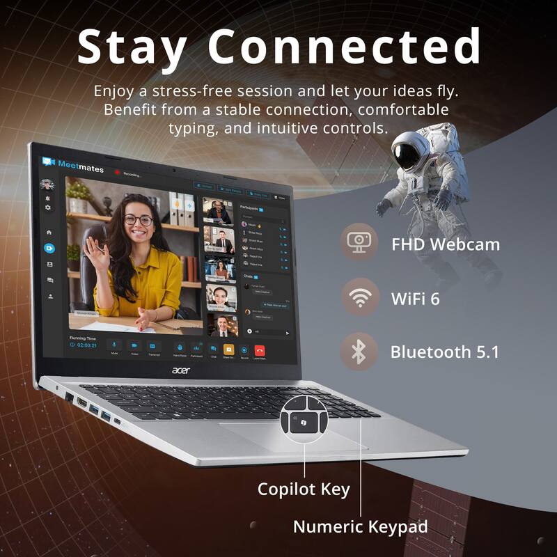 Stay Connected

Enjoy a stress-free session and let your ideas fly. Benefit from a stable connection, comfortable typing, and intuitive controls.

- FHD Webcam
- WiFi 6
- Bluetooth 5.1
- Copilot Key
- Numeric Keypad