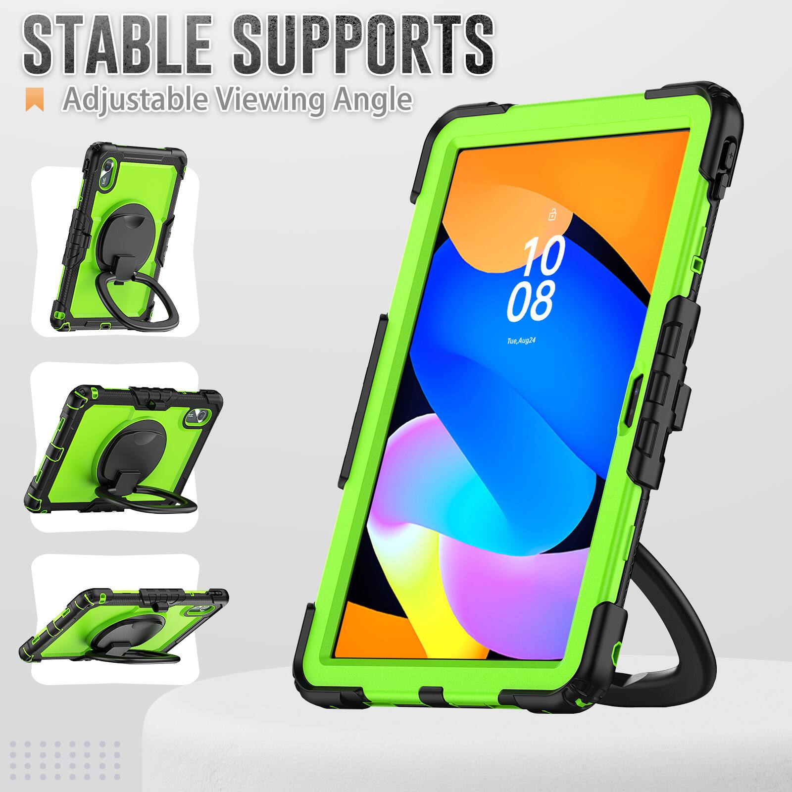 STABLE SUPPORTS  
Adjustable Viewing Angle  
10 08  
Tue, Aug 24