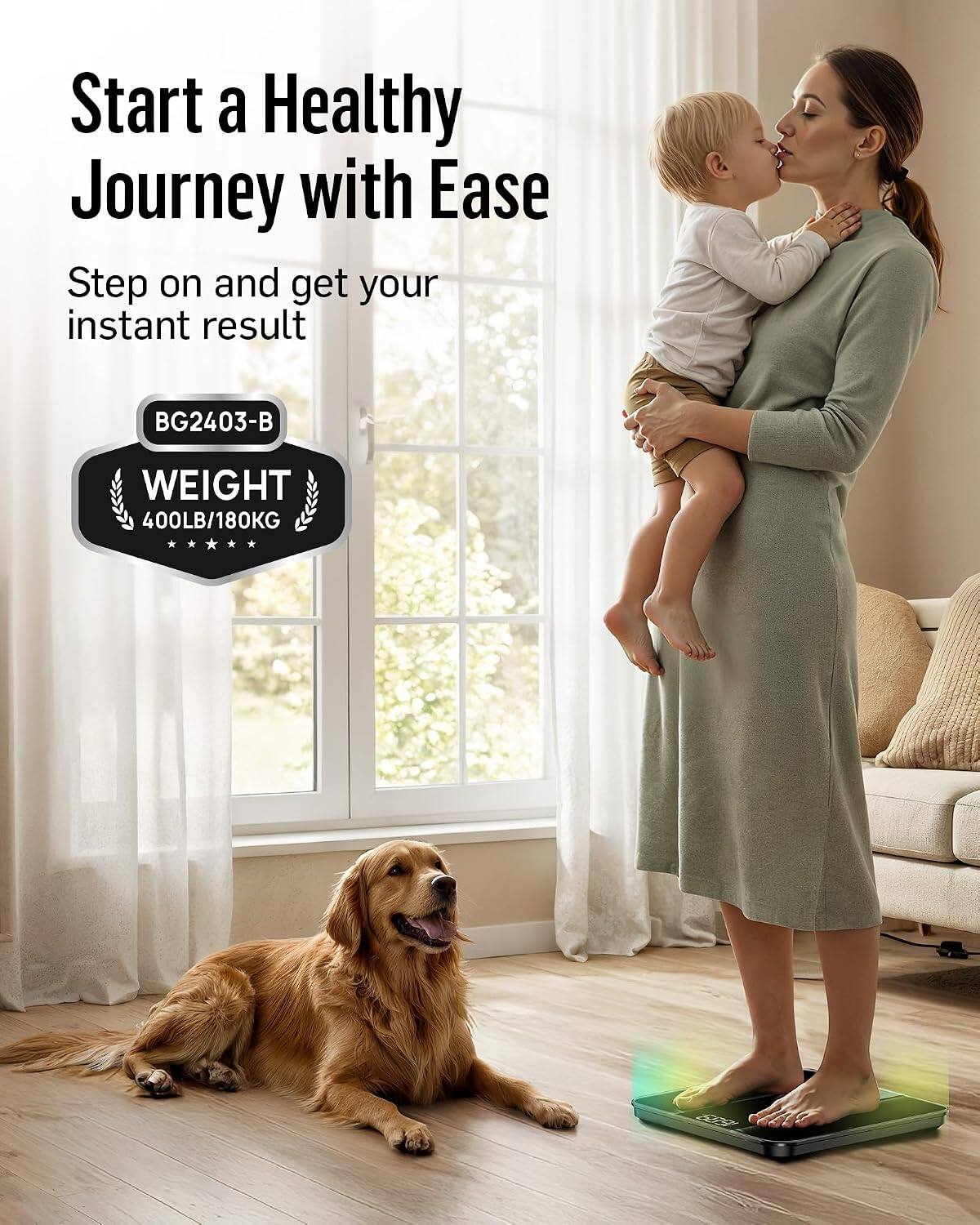 Start a Healthy Journey with Ease  
Step on and get your instant result  

BG2403-B  
WEIGHT 400LB/180KG
