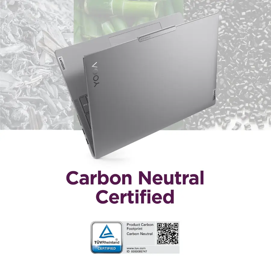 Lenovo YOGA - L is a Carbon Neutral Certified Product. It has a Carbon Footprint and is certified by TVRheinland. The product is also certified by www.tuv.com with the code 1D 0000085747.