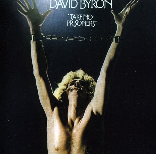 David Byron - Take No Prisoners   - COMPACT DISCS [CD] price history on PriceWatchPro