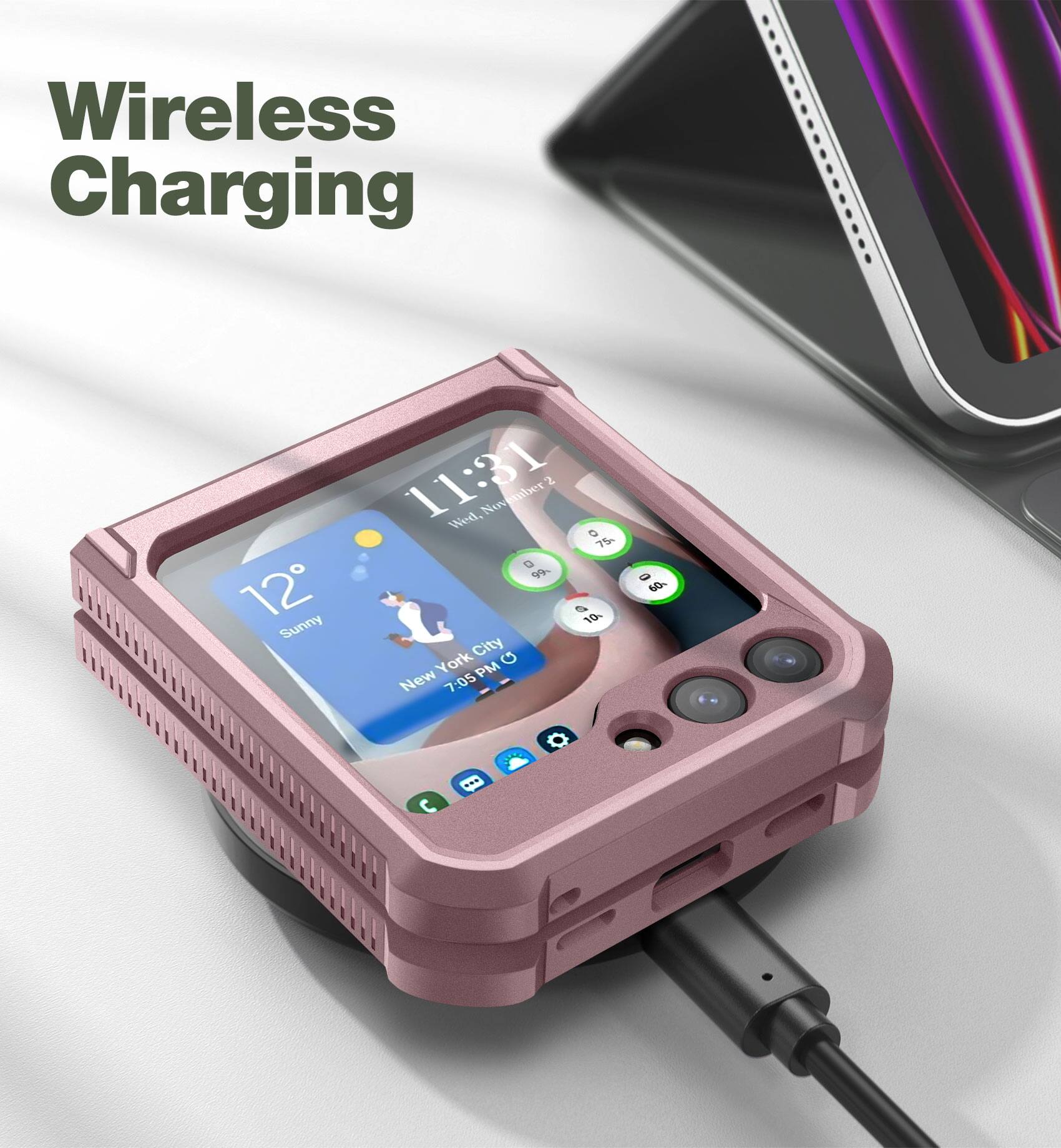 Wireless Charging

11:31  
Wed, November 2  
12° Sunny  
New York City  
7:05 PM  

75%