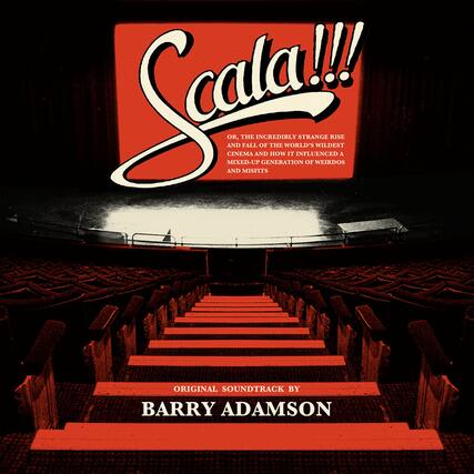 Scatall!!!
OR, THE INCREDIBLY STRANGE RISE AND FALL OF THE WORLD'S WILDEST CINEMA AND HOW IT INFLUENCED A MIXED-UP GENERATION OF WEIRDOS AND MISFITS
ORIGINAL SOUNDTRACK BY BARRY ADAMSON