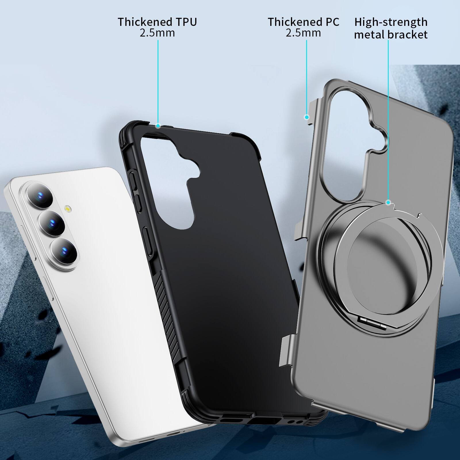 Thickened TPU 2.5mm  
Thickened PC 2.5mm  
High-strength metal bracket