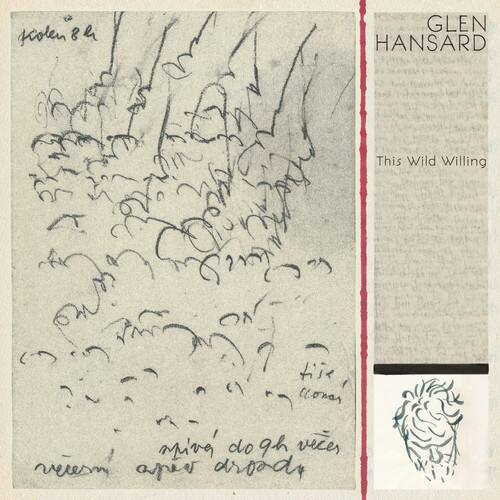 Glen Hansard - This Wild Willing - VINYL LP