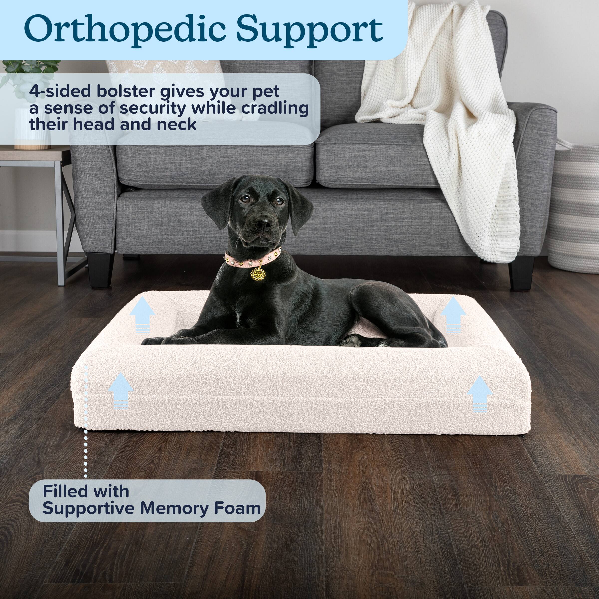 Orthopedic Support

4-sided bolster gives your pet a sense of security while cradling their head and neck

Filled with Supportive Memory Foam