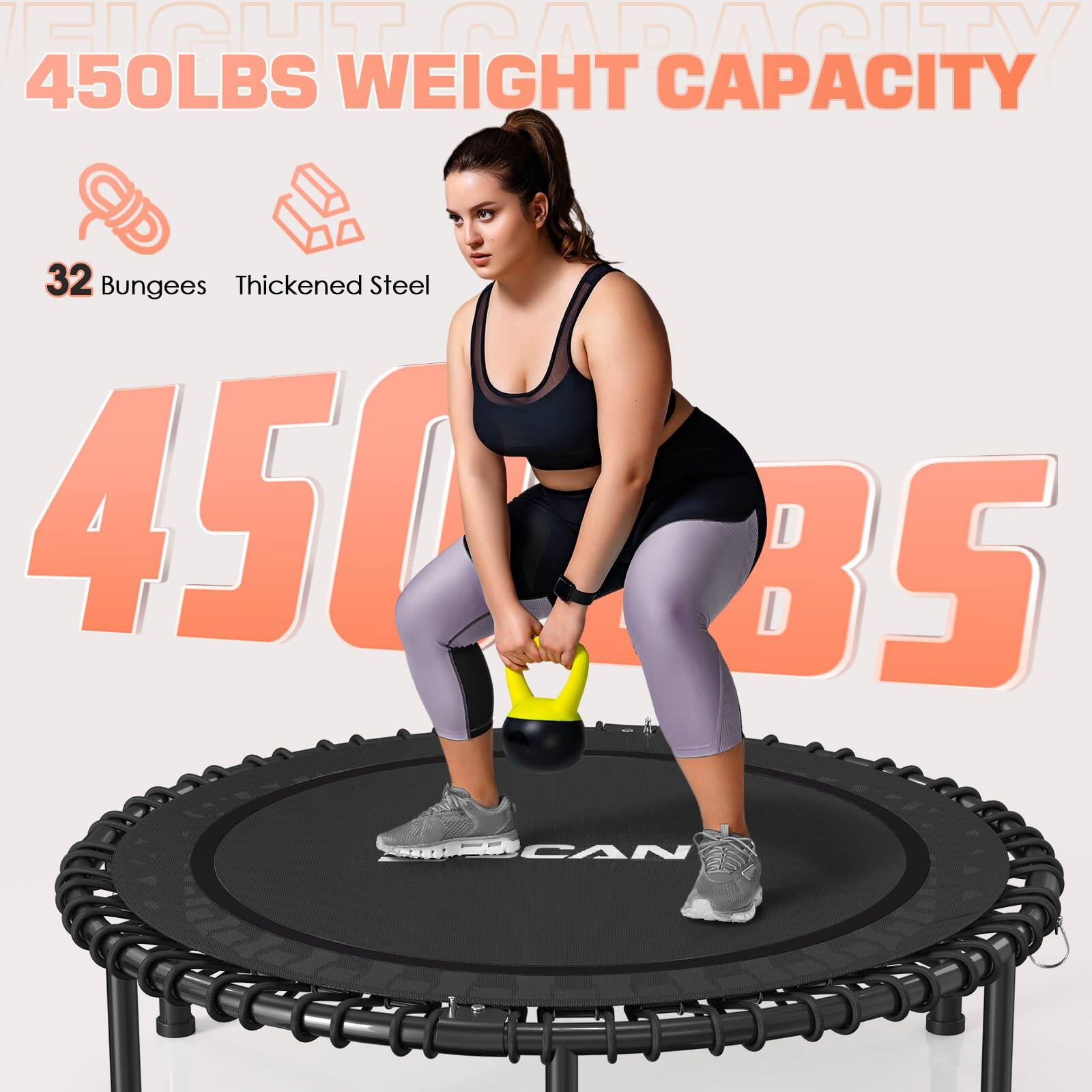 450LBS WEIGHT CAPACITY  
32 Bungees Thickened Steel