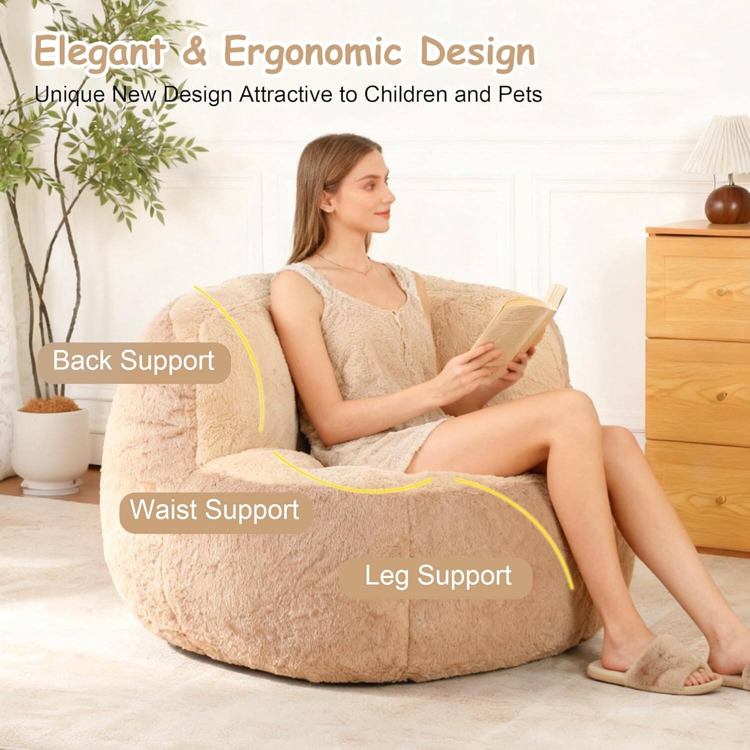 Elegant & Ergonomic Design  
Unique New Design Attractive to Children and Pets  

Back Support  
Waist Support  
Leg Support