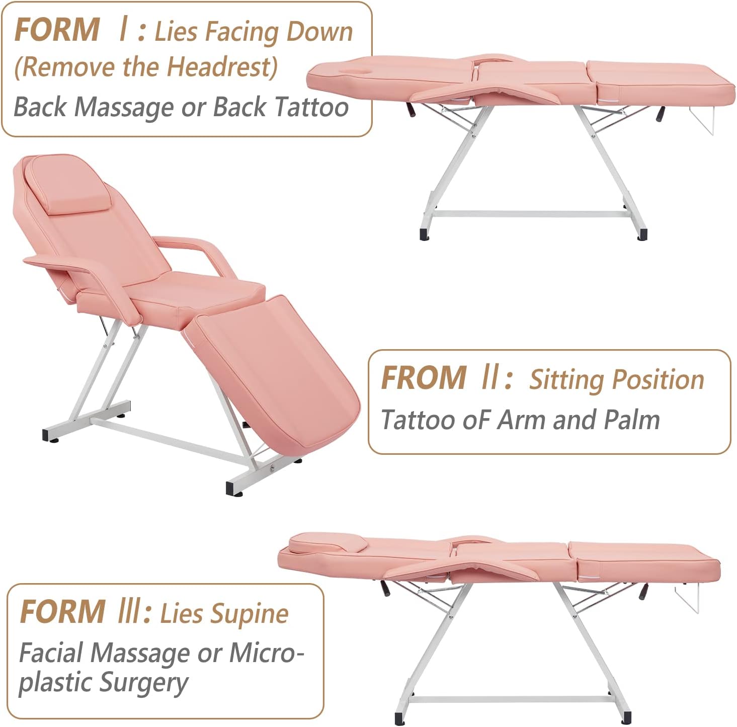FORM I: Lies Facing Down  
(Remove the Headrest)  
Back Massage or Back Tattoo  

FROM II: Sitting Position  
Tattoo of Arm and Palm  

FORM III: Lies Supine  
Facial Massage or Micro-plastic Surgery