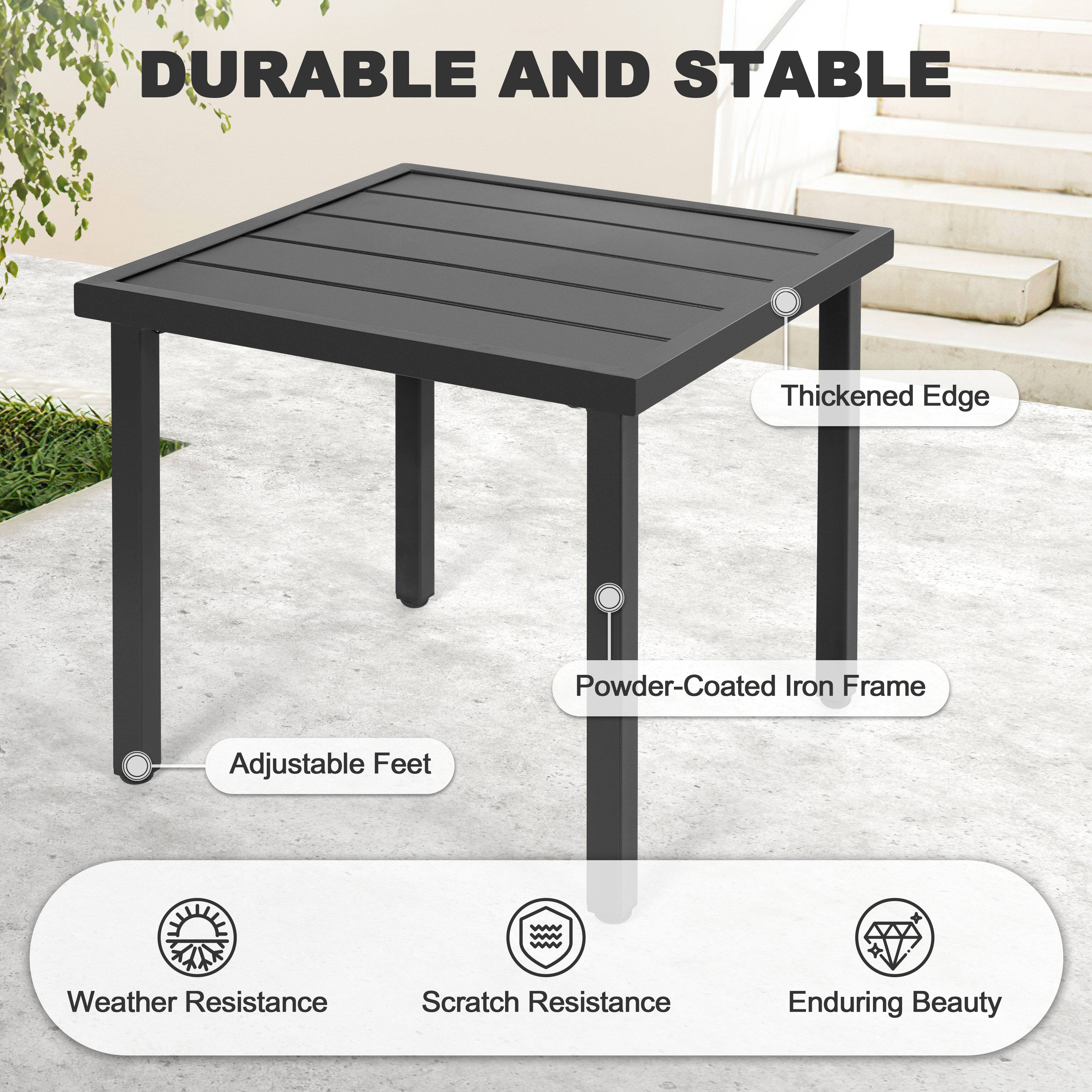 DURABLE AND STABLE

- Thickened Edge
- Powder-Coated Iron Frame
- Adjustable Feet

Weather Resistance
Scratch Resistance
Enduring Beauty