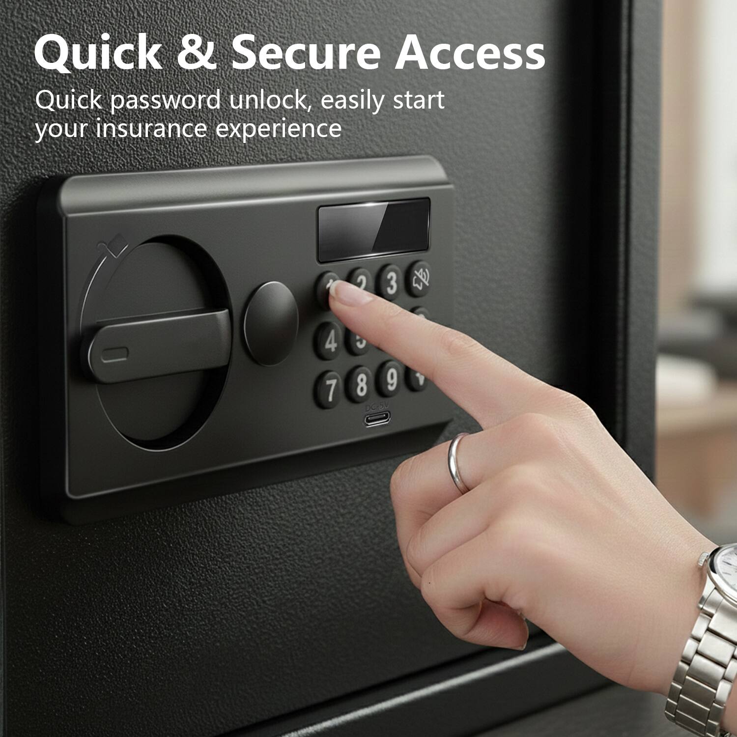 Quick & Secure Access  
Quick password unlock, easily start your insurance experience
