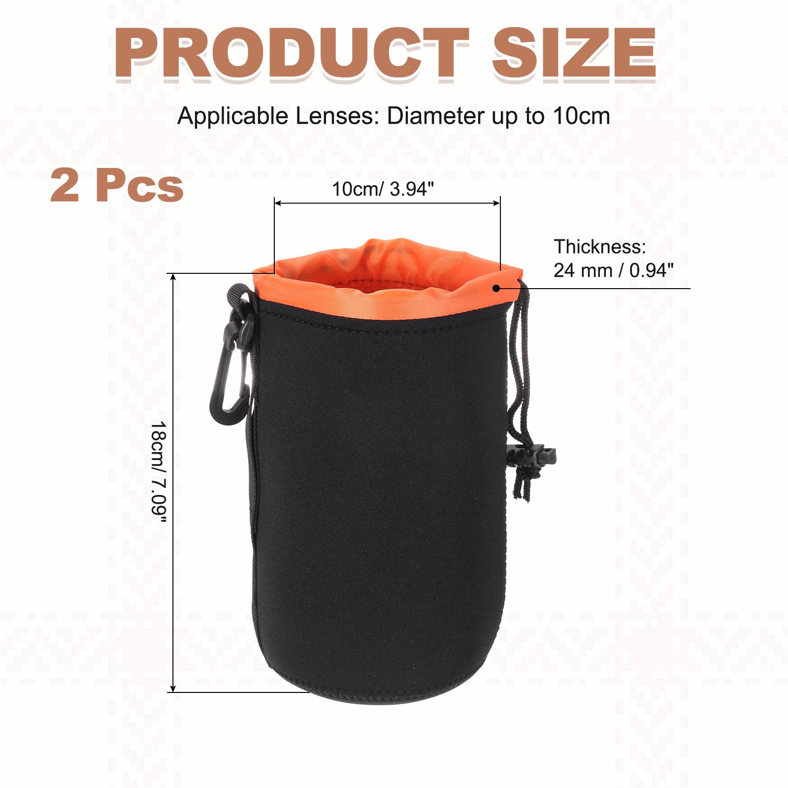 PRODUCT SIZE  
Applicable Lenses: Diameter up to 10cm  
2 Pcs  
10cm / 3.94"  
Thickness: 24 mm / 0.94"  
18cm / 7.09"