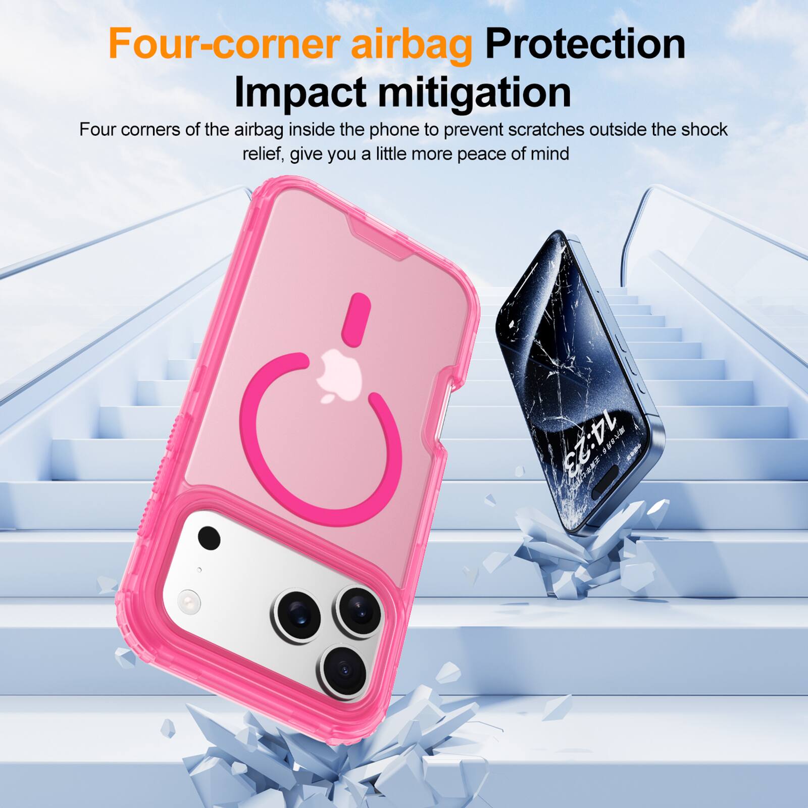Four-corner airbag Protection  
Impact mitigation  

Four corners of the airbag inside the phone to prevent scratches outside the shock relief, give you a little more peace of mind
