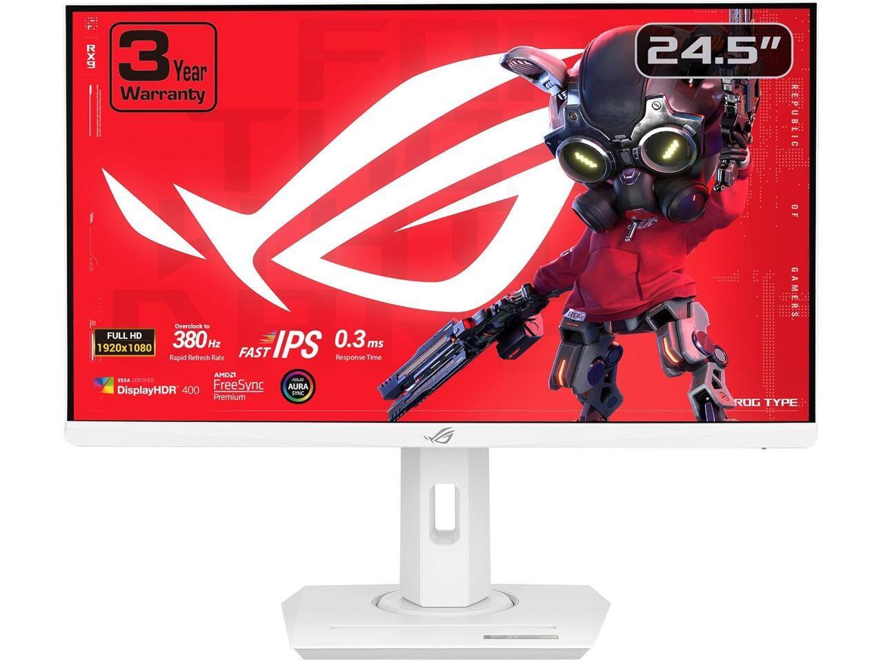 RX9 3 Year Warranty  
24.5" REPUBLIC OF GAMERS  
Overclock to 180Hz FULL HD 1920x1080 380Hz IPS 0.3ms Rapid Refresh Rate FAST Response Time  
AMDA YESA CERTIFIED DisplayHDR 400 FreeSync AURA SYNG Premium  
ROG TYPE