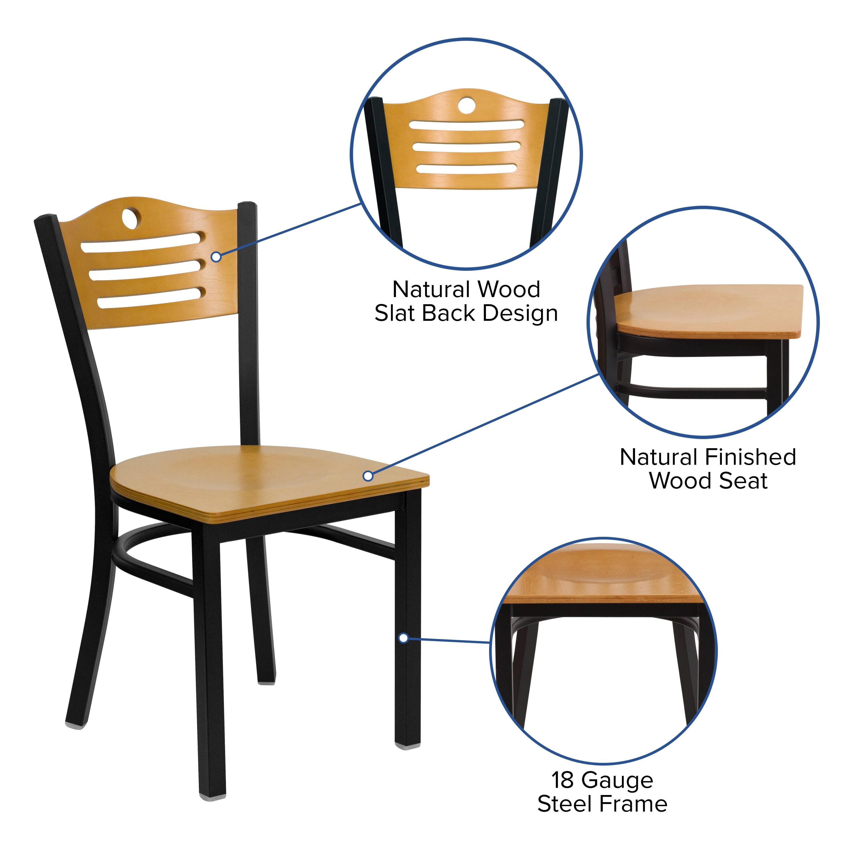 Natural Wood Slat Back Design  
Natural Finished Wood Seat  
18 Gauge Steel Frame