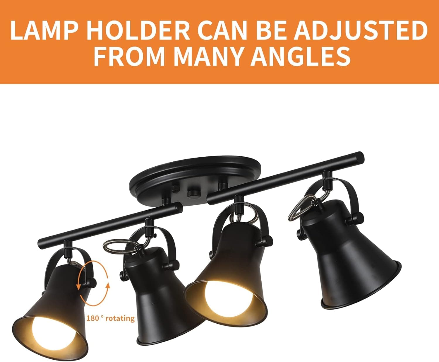 LAMP HOLDER CAN BE ADJUSTED FROM MANY ANGLES  
180° rotating