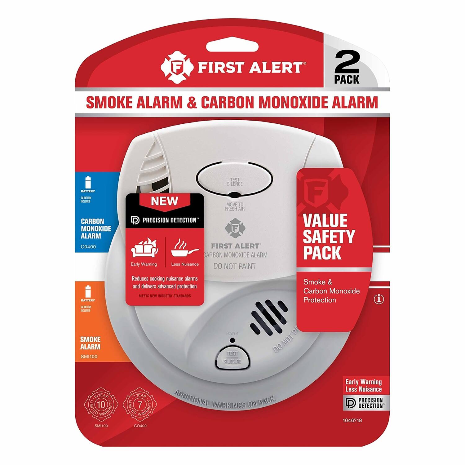 FIRST ALERT 2 PACK SMOKE ALARM & CARBON MONOXIDE ALARM

- CARBON MONOXIDE ALARM C0400 TEST SILENCE NEW MOVE TO FRESH AIR PRECISION DETECTION FIRST ALERT CARBON MONOXIDE ALARM Early Warning Less Nuisance DO NOT PAINT NOT VALUE SAFETY PACK BATTERY

- Reduces cooking nuisance alarms and delivers advanced protection MEETS NEW INDUSTRY STANDARDS Smoke & Carbon Monoxide Protection

- SMOKE ALARM SMI100 POWER T5 (NOT 310 WWAR LIMITED 10 FAST LATE SMI100 TYEAR ADDITIONIEN 7 WARINNGS R/O, CMITED ED NISIHE COMOO Early Warning Less Nuisance PRECISION DETECTION 1046718