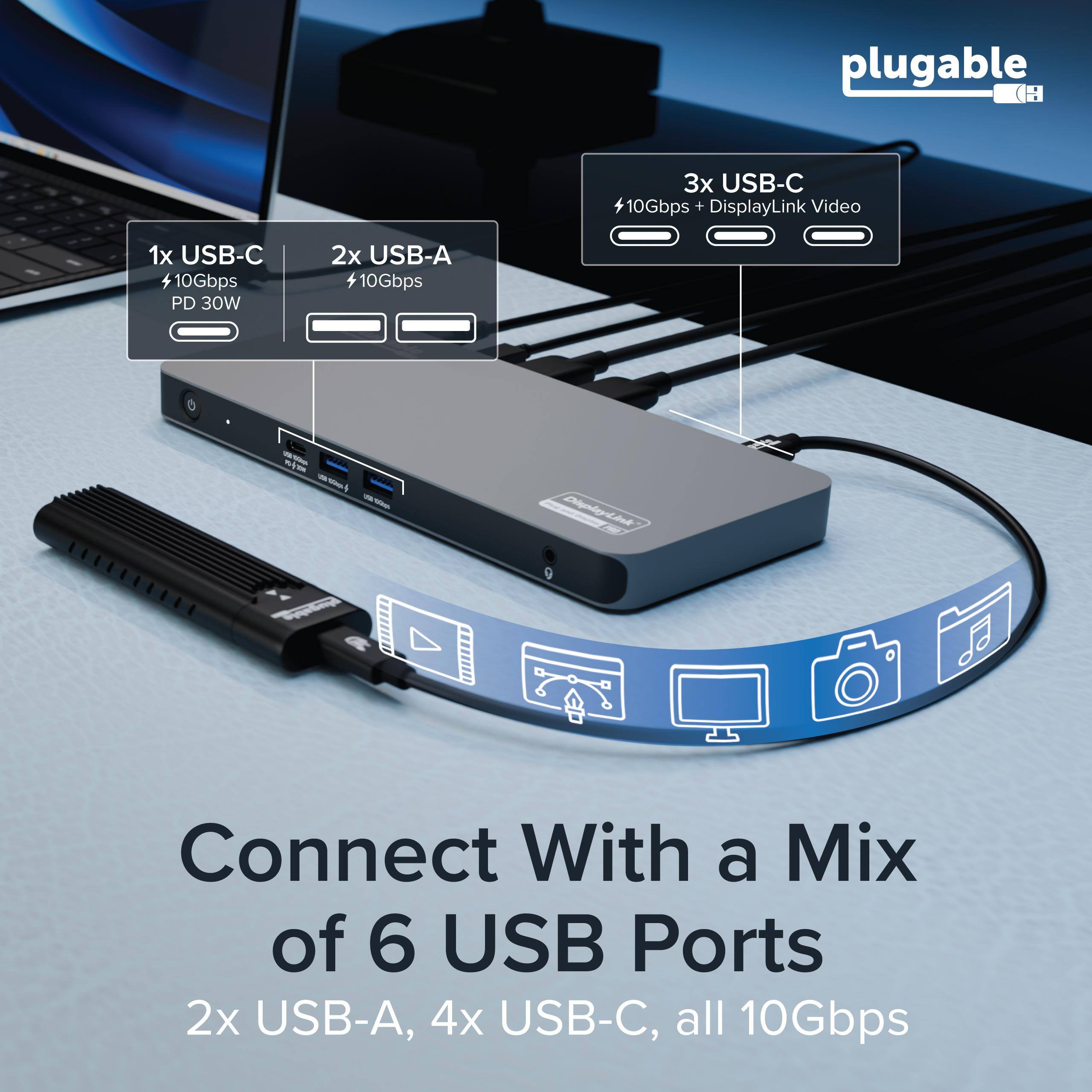 plugable (H 3x USB-C 10Gbps + DisplayLink Video 1x USB-C + 10Gbps PD 30W 2x USB-A 10Gbps - - Dipiocent hd Connect With a Mix of 6 USB Ports 2x USB-A, 4x USB-C, all 10Gbps