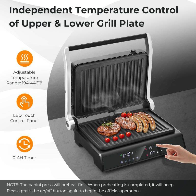 Independent Temperature Control of Upper & Lower Grill Plate

- Adjustable Temperature Range: 194-446°F
- LED Touch Control Panel
- 0-4H Timer

NOTE: The panini press will preheat first. When preheating is completed, it will beep. Please press the on/off button again to begin the official operation.