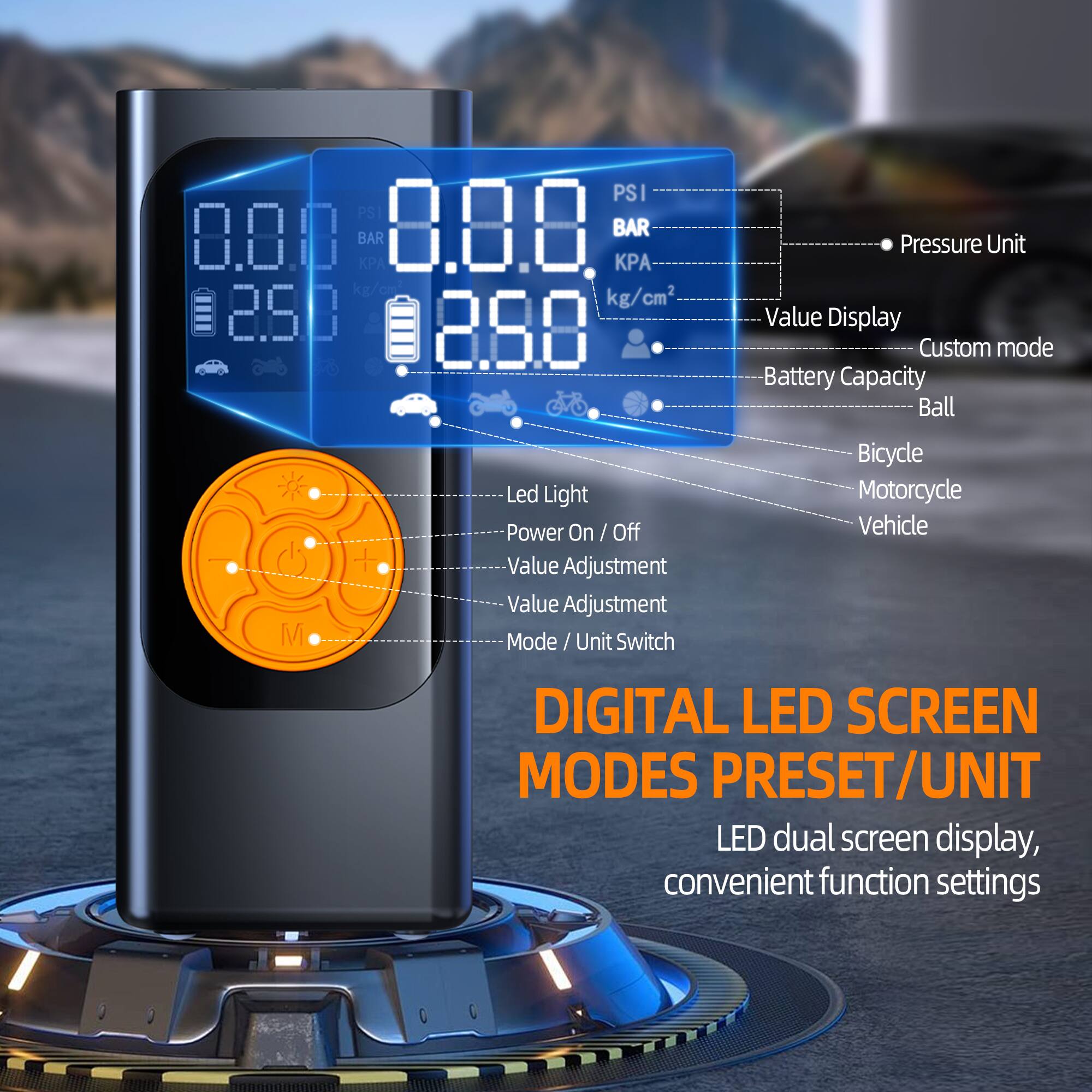 Sure, here is the corrected and grouped text from the image:

---

**PSI PSI 8.8.0 BAR 8.0.8 BAR kg/cm² 08.60 0888**

**Pressure Unit Value Display Custom mode Battery Capacity Ball rb) M + Led Light Power On / Off On Value Adjustment Value Adjustment Mode/ Unit Unit Switch Bicycle Motorcycle Vehicle**

**DIGITAL LED SCREEN MODES PRESET/UNIT**

**LED dual screen display, convenient function settings**

---

**Pressure Unit:**
- PSI
- BAR
- KPA
- kg/cm²

**Value Display:**
- 0.00
- 2.50

**Custom mode:**
- Battery Capacity
- Ball
- Bicycle
- Motorcycle
- Vehicle

**Led Light:**
- Power On / Off

**Value Adjustment:**
- M

**Mode / Unit Switch:**
- (Icon for mode/unit switch)

**Additional Features:**
- LED dual screen display
- Convenient function settings

---