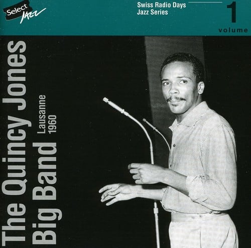 Quincy Jones - Swiss Radio Days Lausanne 1960, Vol. 1   - COMPACT DISCS [CD] price history on PriceWatchPro