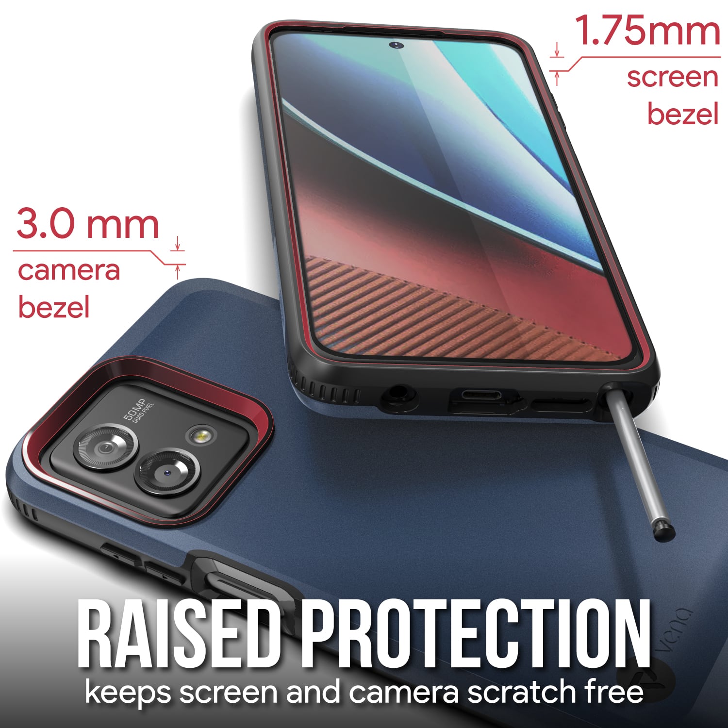 1.75mm screen bezel
3.0 mm camera bezel
50MP
RAISED PROTECTION
keeps screen and camera scratch free
