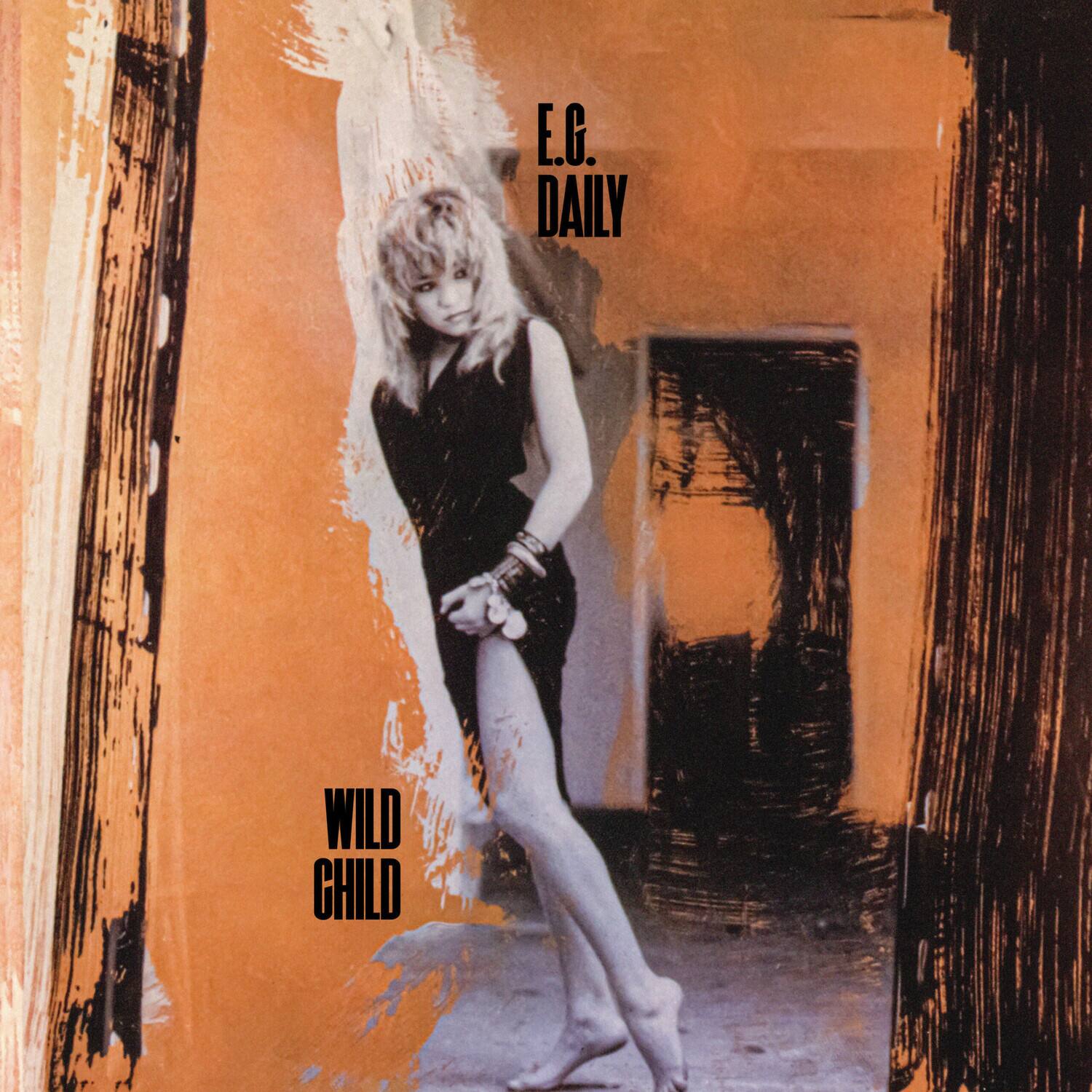 E.G. DAILY  
WILD CHILD