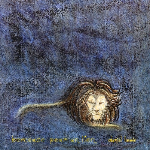 Daniel Lavoie - Berceuse Pour Un Lion   - COMPACT DISCS [CD] price history on PriceWatchPro
