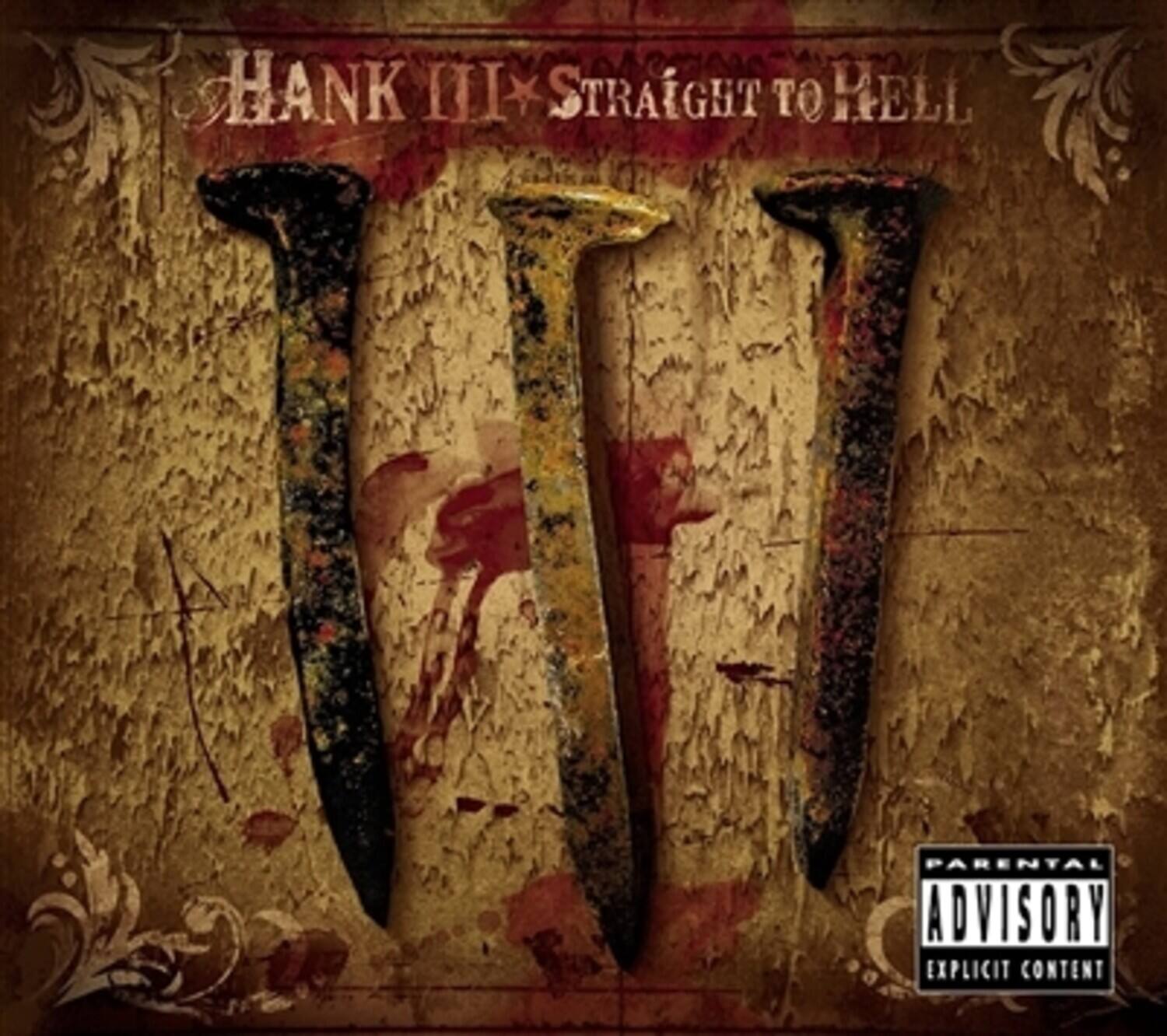 Hank III - Straight to Hell

Parental Advisory: Explicit Content