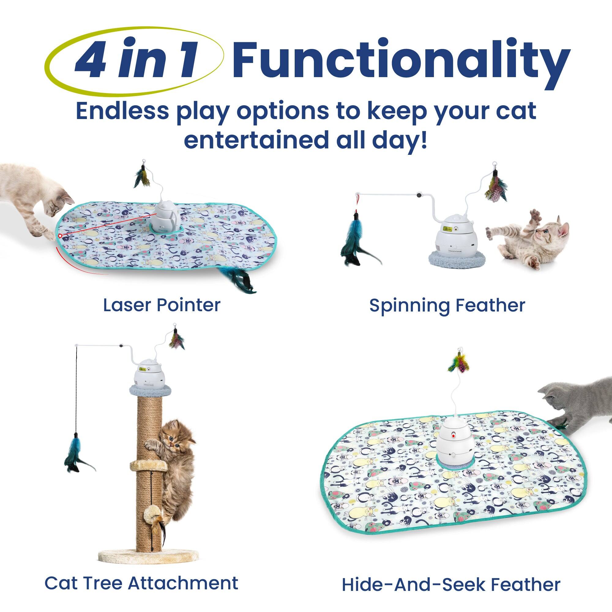 4 in 1 Functionality  
Endless play options to keep your cat entertained all day!  

Laser Pointer  
Spinning Feather  
Cat Tree Attachment  
Hide-And-Seek Feather