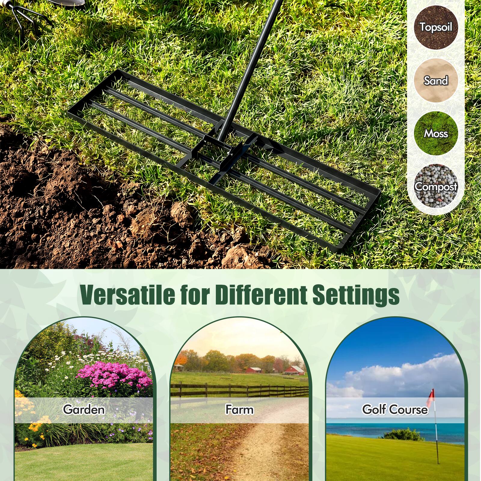 Topsoil Sand Moss Compost  
Versatile for Different Settings  
Garden Farm Golf Course