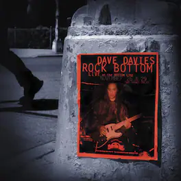 Dave Davies - Rock Bottom: Live At The Bottom Line - VINYL LP