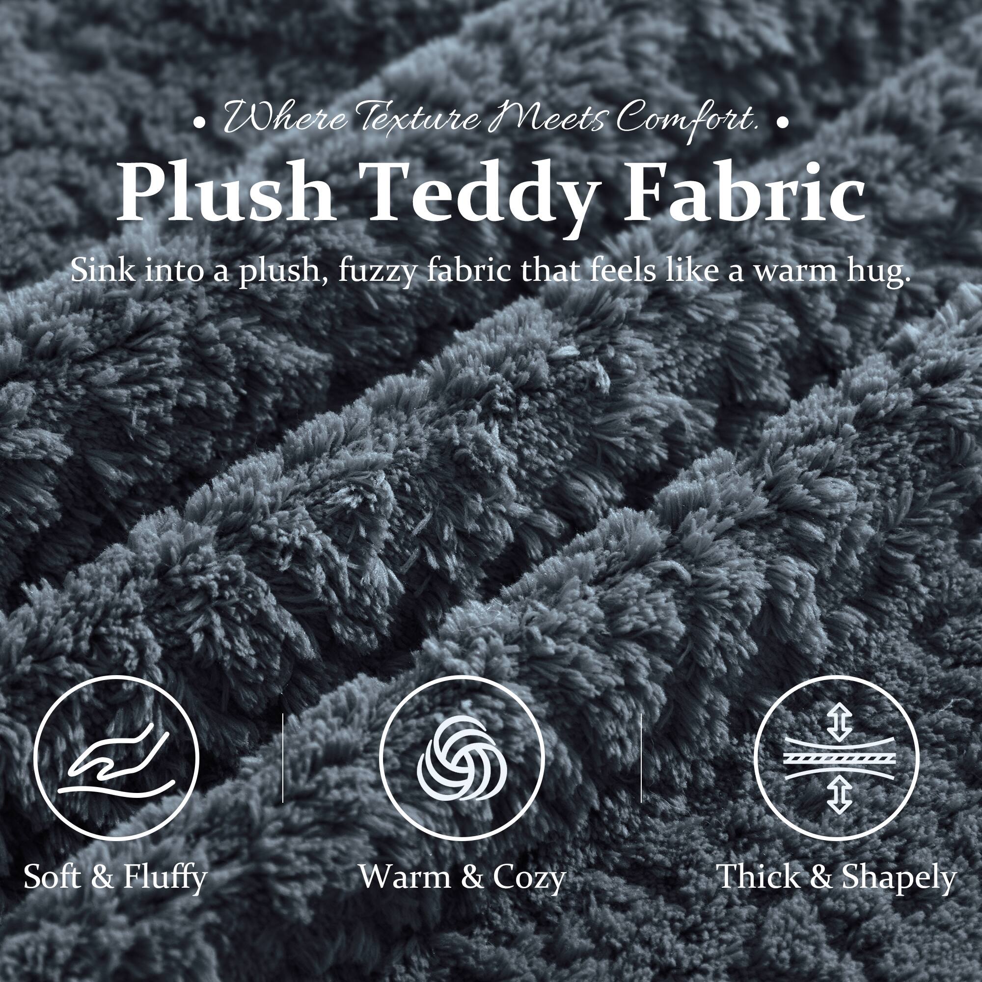 Where Texture Meets Comfort.

Plush Teddy Fabric

Sink into a plush, fuzzy fabric that feels like a warm hug.

- Soft & Fluffy
- Warm & Cozy
- Thick & Shapely