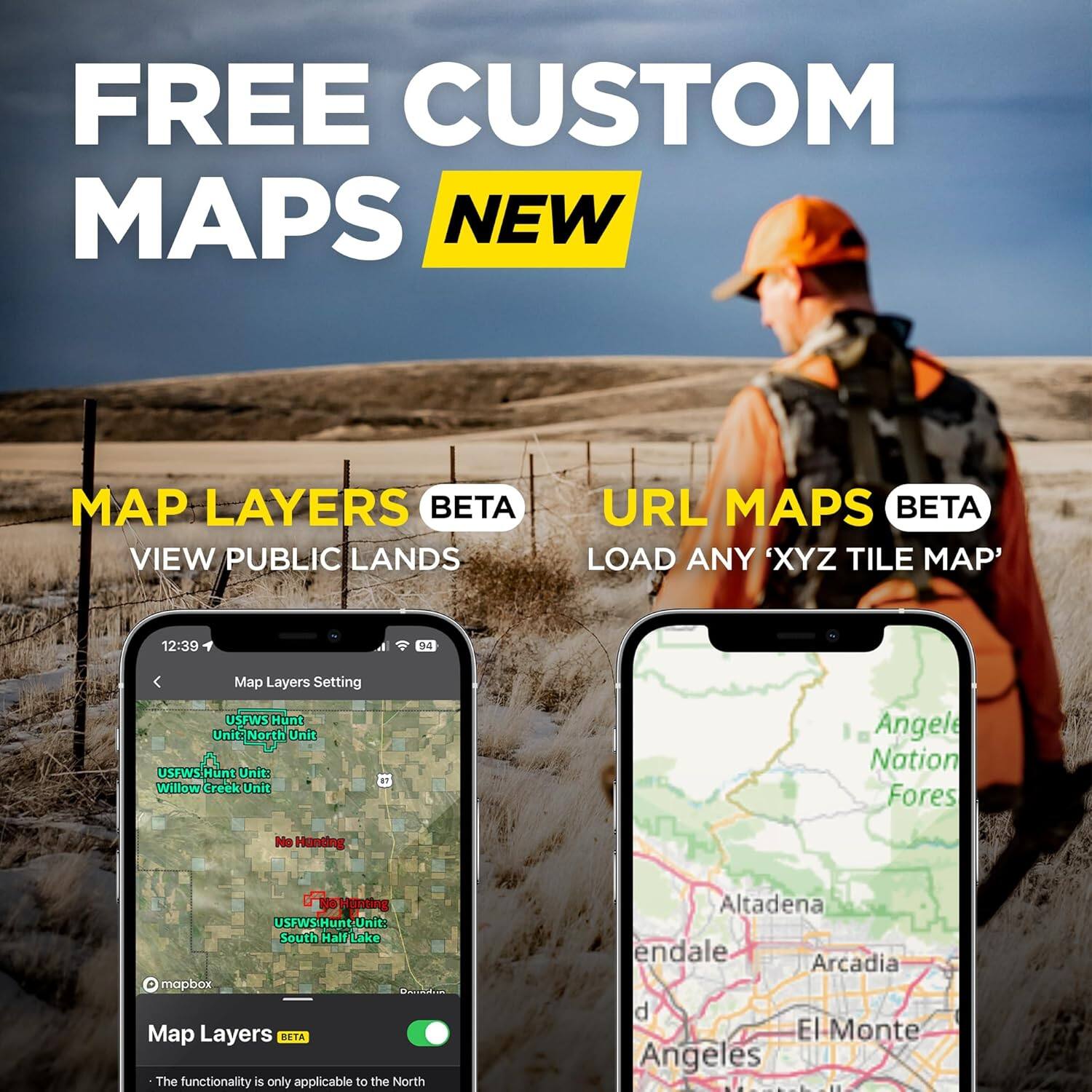 FREE CUSTOM MAPS  
NEW  
MAP LAYERS BETA  
VIEW PUBLIC LANDS  
URL MAPS BETA  
LOAD ANY 'XYZ TILE MAP'  

Map Layers Setting  
USFWS Hunt Unit: North Unit  
USFWS Hunt Unit: Willow Creek Unit  
No Hunting  
USFWS Hunt Unit: South Half Lake  

The functionality is only applicable to the North  
Altadena  
endale  
Arcadia  
d  
El Monte  
Angeles