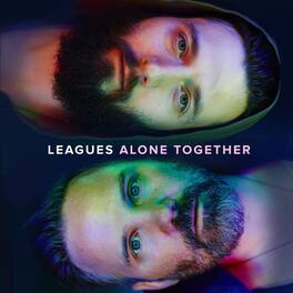 Leagues - Alone Together - VINYL LP