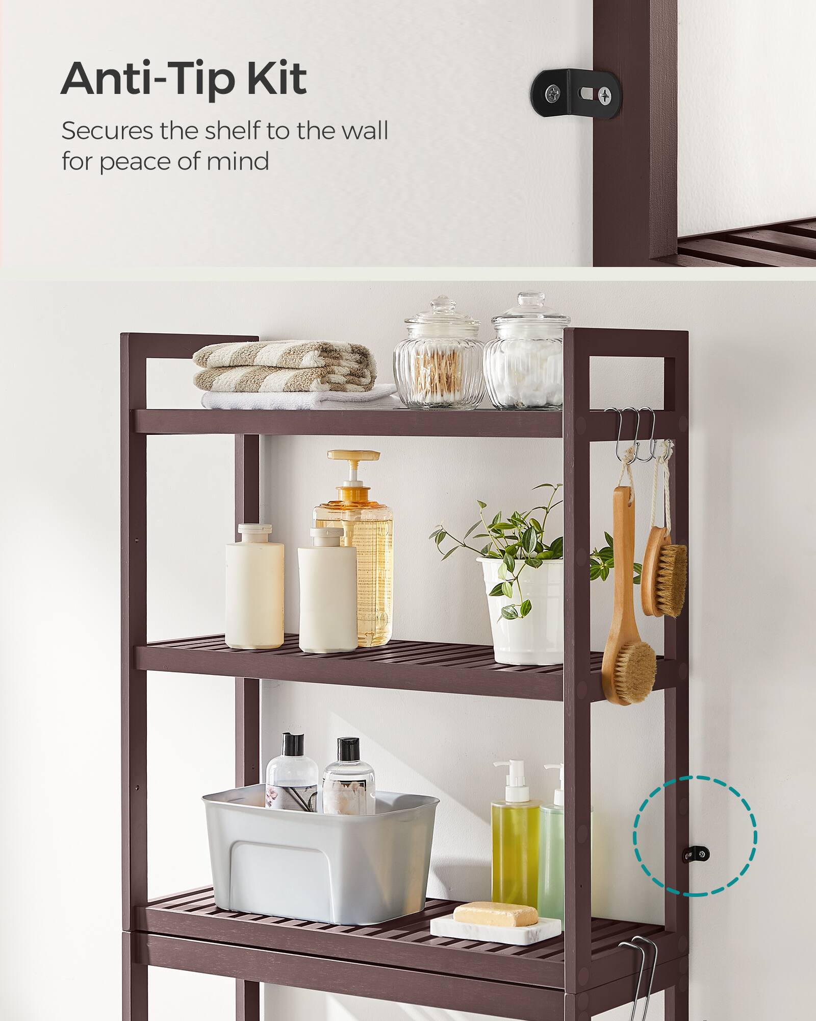 Anti-Tip Kit  
Secures the shelf to the wall for peace of mind