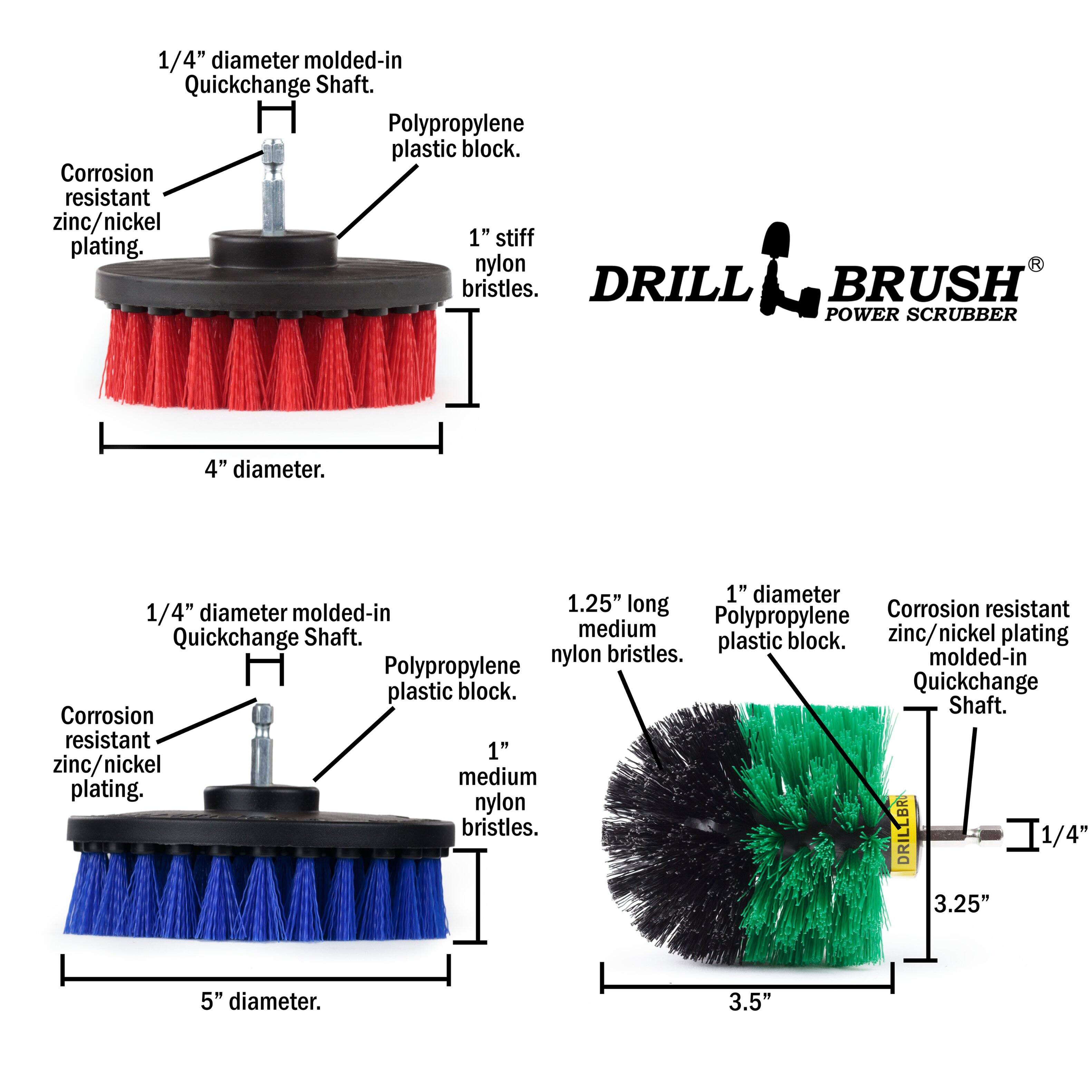 1/4" diameter molded-in Quickchange Shaft. Polypropylene plastic block. Corrosion resistant zinc/nickel plating. 1" stiff nylon bristles. DRILL BRUSH POWER SCRUBBER 4" diameter. 1.25" long medium nylon bristles. 1" diameter Polypropylene plastic block. Corrosion resistant zinc/nickel molded-in Quickchange Shaft. DRILLBR 1/4" 3.25" 5" diameter. 3.5"