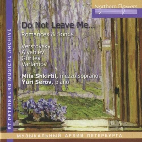 Shkirtil / Serov - Verstovsky Alabiev - Romances And Songs   - COMPACT DISCS [CD]