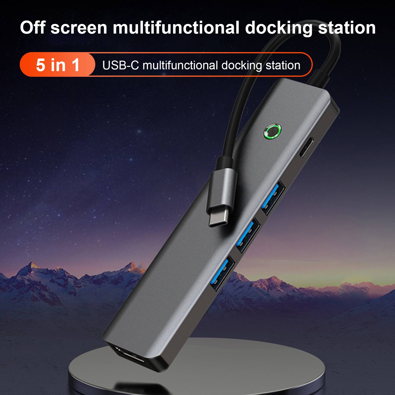Off screen multifunctional docking station  
5 in 1  
USB-C multifunctional docking station