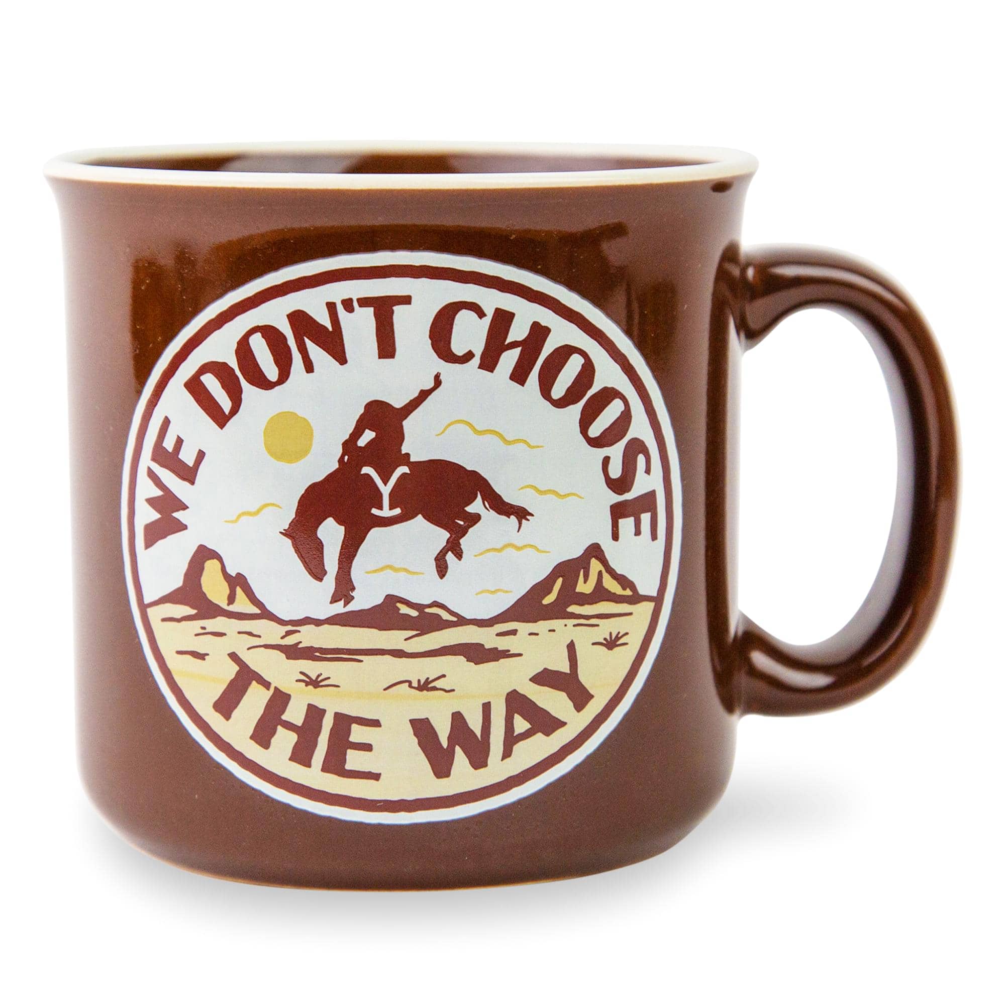 Silver Buffalo - Yellowstone "We Don't Choose The Way" Ceramic Camper Mug | Holds 20 Ounces - Brown