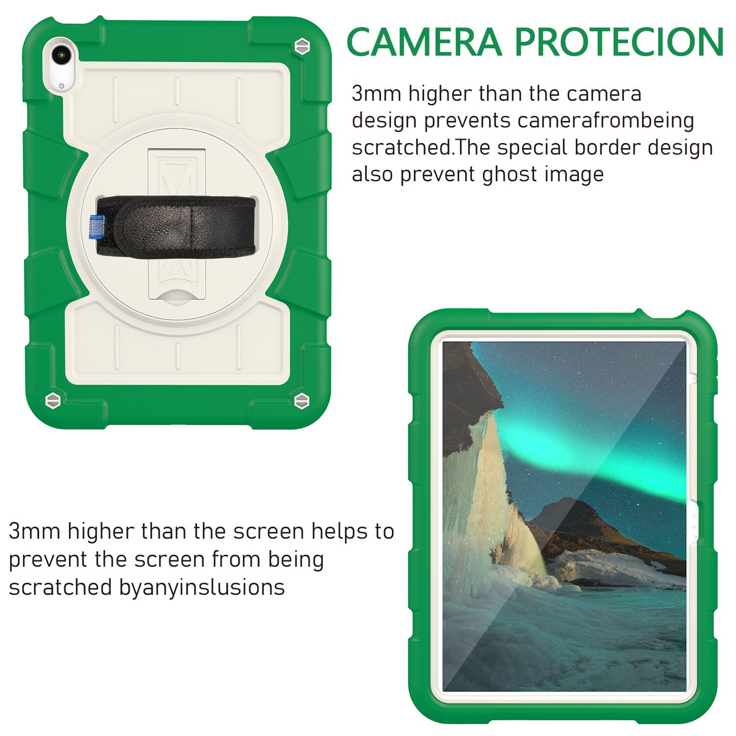 CAMERA PROTECION  
3mm higher than the camera design prevents camera from being scratched. The special border design also prevents ghost image.  
3mm higher than the screen helps to prevent the screen from being scratched by any inclusions.