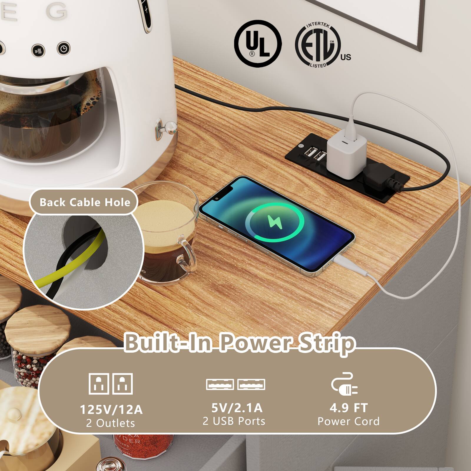 - Back Cable Hole
- Built-In Power Strip
  - 125V/12A
  - 2 Outlets
  - 5V/2.1A
  - 2 USB Ports
  - 4.9 FT Power Cord
- UL Listed
- ETL US Listed