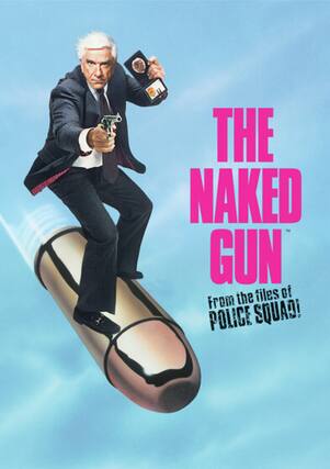 Front. The Naked Gun: From the Files of Police Squad! - DVD.